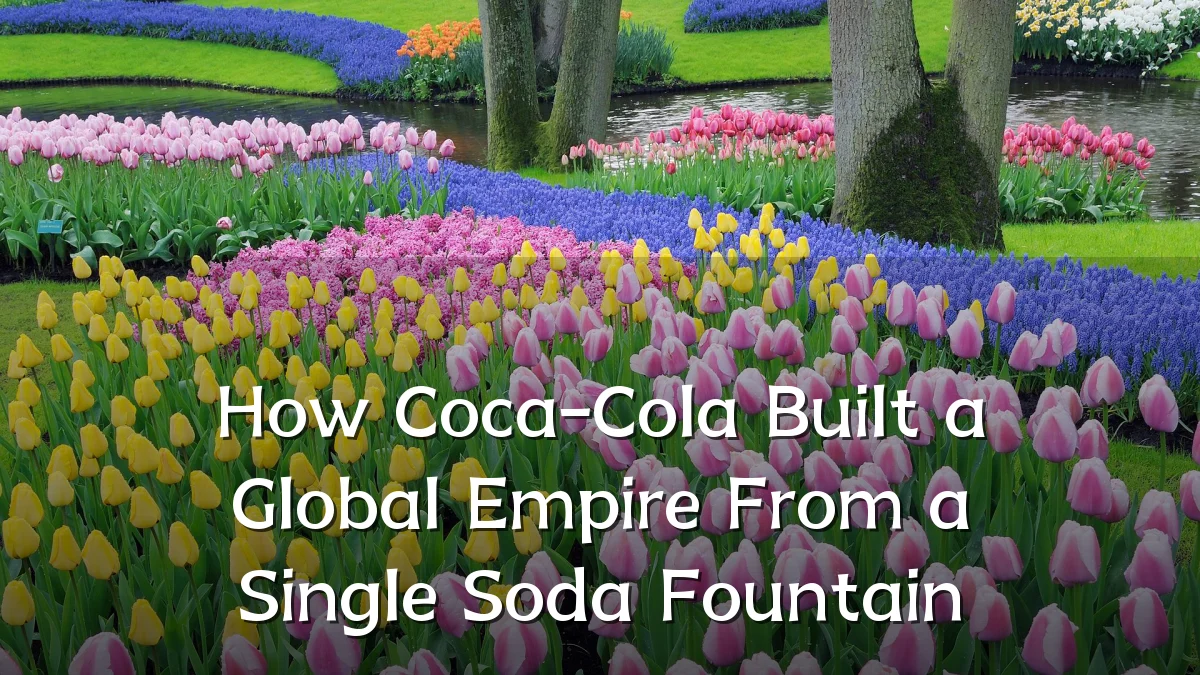 How Coca-Cola Built a Global Empire From a Single Soda Fountain