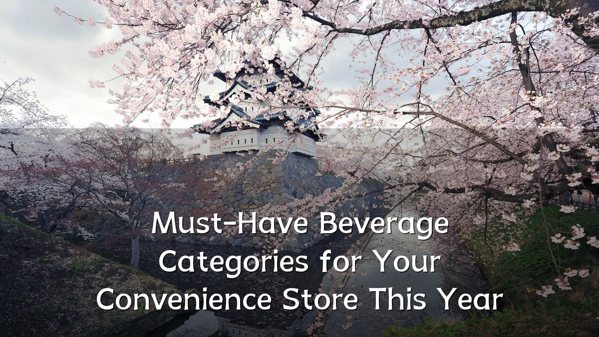 Must-Have Beverage Categories for Your Convenience Store This Year